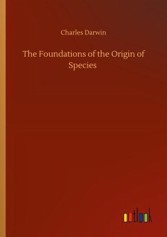 The Foundations of the Origin of Species