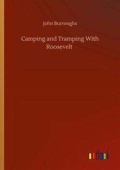 Camping and Tramping With Roosevelt