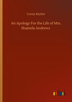 An Apology For the Life of Mrs. Shamela Andrews - Keyber, Conny