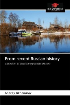 From recent Russian history - Tikhomirov, Andrey