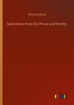 Selections from his Prose and Poetry