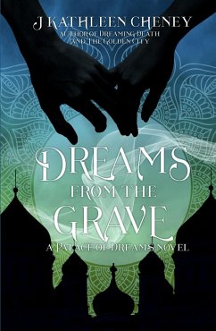 Cover Dreams from the Grave (Palace of Dreams, #3) (eBook, ePUB)