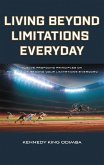 Living Beyond Limitations Everyday (eBook, ePUB)