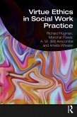 Virtue Ethics in Social Work Practice (eBook, PDF)