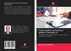 Como ensinar economia e gestão à Geração Z? - El-Ghissassi, Ibrahim