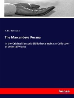 The Marcandeya Purana The Marcandeya Purana