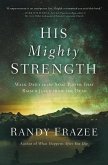 His Mighty Strength