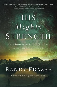 His Mighty Strength - Frazee, Randy
