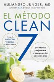 Clean 7 \ El Método Clean 7 (Spanish Edition)