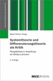 Systemtheorie und Differenzierungstheorie als Kritik (eBook, PDF)