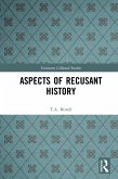 Aspects of Recusant History (eBook, ePUB)