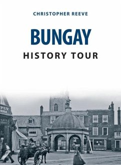 Bungay History Tour - Reeve, Christopher