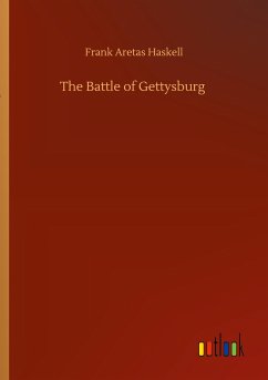 The Battle of Gettysburg - Haskell, Frank Aretas