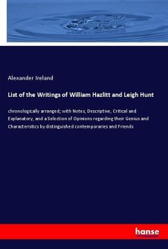List of the Writings of William Hazlitt and Leigh Hunt - Ireland, Alexander
