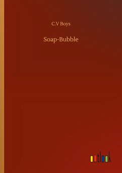 Soap-Bubble - Boys, C. V