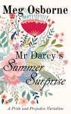 Mr Darcy's Summer Surprise (eBook, ePUB)