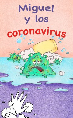 Miguel y los coronavirus (eBook, ePUB)