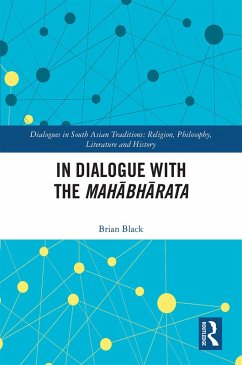 In Dialogue with the Mahabharata (eBook, PDF) - Black, Brian