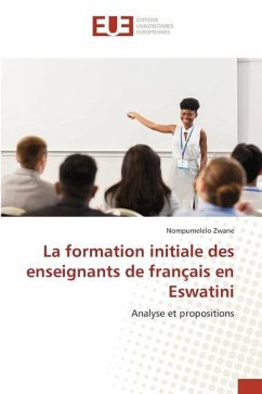 La formation initiale des enseignants de français en Eswatini - Zwane, Nompumelelo