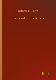 Nights With Uncle Remus - Harris, Joel Chandler