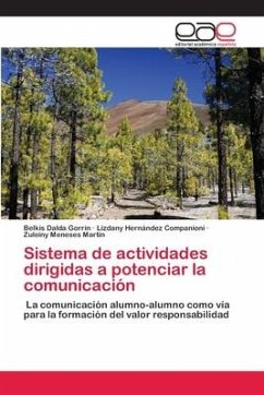 Sistema de actividades dirigidas a potenciar la comunicación - Dalda Gorrín, Belkis; Hernández Companioni, Lizdany; Meneses Martin, Zuleiny