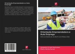 Orientação Empreendedora e Auto Emprego - Ernest Ikechukwu, Adubasim; Garba Sunusi, Shehu