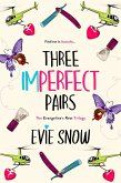 Three Imperfect Pairs: The Evangeline's Rest Trilogy (eBook, ePUB)