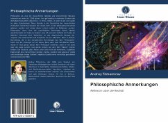 Philosophische Anmerkungen - Tikhomirov, Andrey