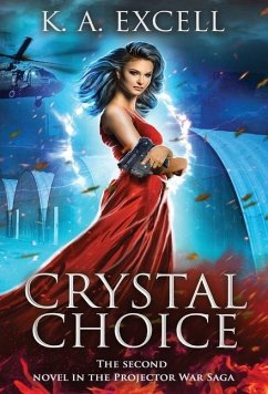 Crystal Choice - Excell, K. A.