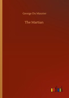 The Martian - Maurier, George Du