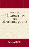 Von der Incarnation des Göttlichen Wortes