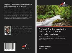 Foglie di Corchorus olitorius come fonte di nutrienti minerali e medicina - Ugariogu, Sylvester;Ikezu, Uju-paul