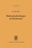 Risikoentscheidungen im Rechtsstaat (eBook, PDF)
