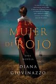 The Woman in Red \ La Mujer de Rojo (Spanish Edition)