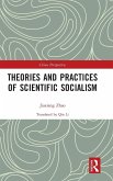 Theories and Practices of Scientific Socialism