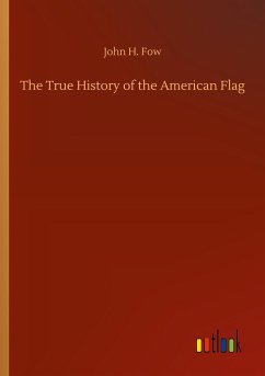 The True History of the American Flag