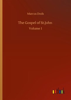 The Gospel of St.John - Dods, Marcus