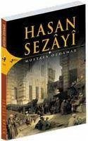 Hasan Sezayi - Özdamar, Mustafa