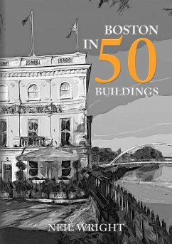 Boston in 50 Buildings - Wright, Neil