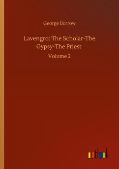 Lavengro: The Scholar-The Gypsy-The Priest