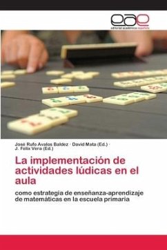 La implementación de actividades lúdicas en el aula - Ávalos Baldez, José Rufo