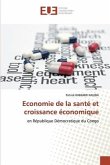 Economie de la santé et croissance économique