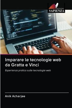 Imparare le tecnologie web da Gratta e Vinci - Acharjee, Anik