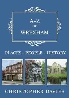A-Z of Wrexham - Davies, Christopher