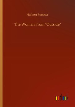 The Woman From "Outside"