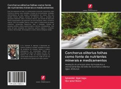 Corchorus olitorius folhas como fonte de nutrientes minerais e medicamentos - Ugariogu, Sylvester; Ikezu, Uju-Paul