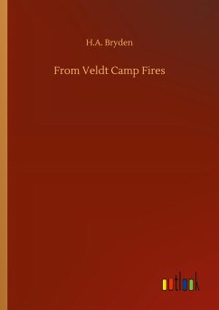 From Veldt Camp Fires - Bryden, H. A.