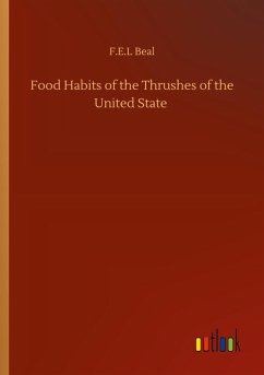 Cover Food Habits of the Thrushes of the United State