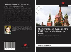 The Chronicle of Russia and the USSR (from ancient times to 1960) - Tikhomirov, Andrey