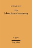 Die Subventionsrechtsordnung (eBook, PDF)